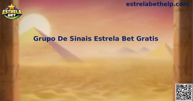 Grupo De Sinais Estrela Bet Gratis e análises de apostas esportivas