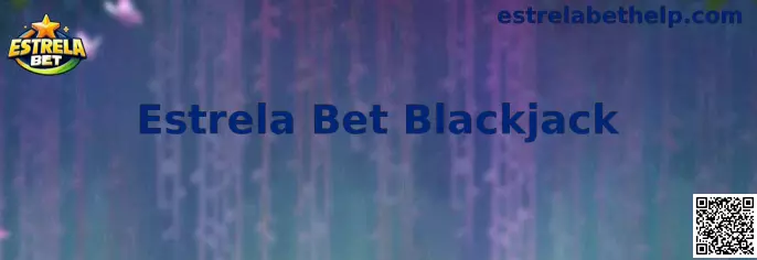 Mesa de Estrela Bet Blackjack