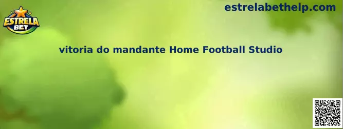 Vitoria do Mandante Home Football Studio na Estrela Bet