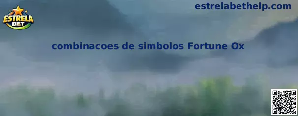 Combinacoes de simbolos Fortune Ox