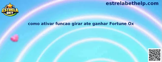 Como ativar funcao girar ate ganhar Fortune Ox