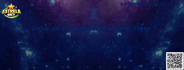 Linha de pagamento Fortune Tiger