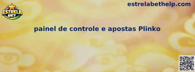 Painel de controle e apostas Plinko