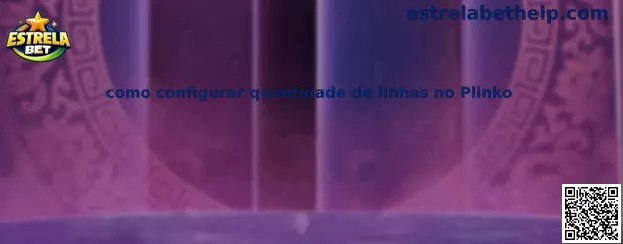 Como configurar quantidade de linhas no Plinko